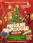 Load image into Gallery viewer, 🎤 Pressure Unplugged: Poetry • Praise • Power & Purpose with a lil Humor let’s Love & Laugh
